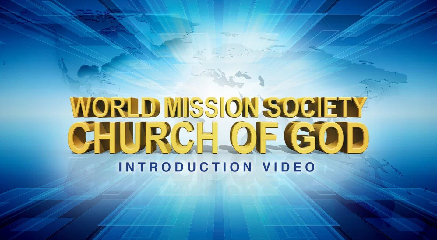 World Mission Society Church of God - wmschurchofgod